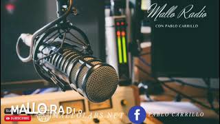 MALLO RADIO CON PABLO CARRILLO 09222023 [upl. by Nodnab]