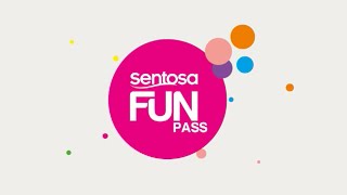 Sentosa FUN Pass  One Pass All Play [upl. by Taam]