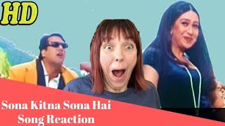 Sona Kitna Sona Hai Song REACTION [upl. by Sadirah917]