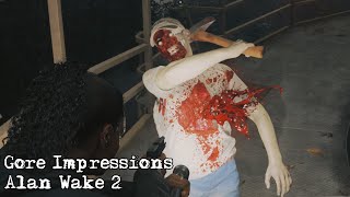 Gore Impressions  Alan Wake 2 [upl. by Kelam815]