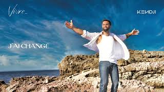 Kendji Girac  Jai changé audio officiel [upl. by Pardo]