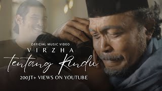 Virzha  Tentang Rindu  Official Music Video [upl. by Limay142]