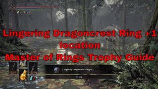 Dark Souls III  How to find the Lingering Dragoncrest Ring 1 Master of Rings Trophy [upl. by Karil871]