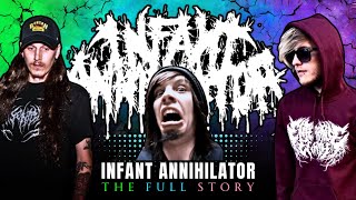 INFANT ANNIHILATOR  The Most quotOFFENSIVEquot Deathcore Band [upl. by Azalea]