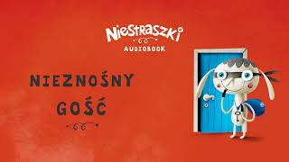 PZU Niestraszki Nieznośny gość  audiobook [upl. by Nnaeirual]