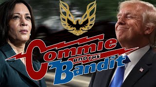 Commie and the Bandit [upl. by Tracy930]