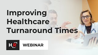 Improving Healthcare Background Turnaround Times [upl. by Perni]