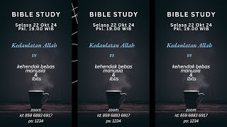 4 Kedaulatan Allah VS Kehendak Bebas Iblis dan ManusiaPREDESTINASI [upl. by Brent337]