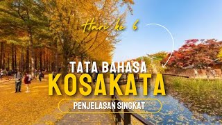 Beda singkat kosakata dan tata bahasa hari ke 6 [upl. by Saul]