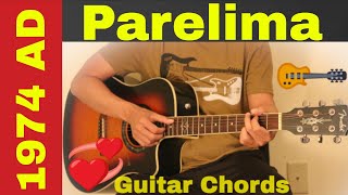 Parelima  Guitar chords  lesson  1974 A D [upl. by Wershba]