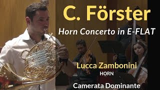 Lucca Zambonini  Christoph Förster  Horn Concerto in EFlat Major [upl. by Suirred]