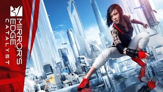 Mirror’s Edge Catalyst Премьерный трейлер  E3 2015 [upl. by Vento]