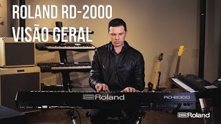 Roland RD2000  Visão geral [upl. by Aratahs]