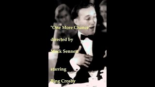 MAIS UMA CHANCE One More Chance 1931  Bing Crosby Patsy OLeary Arthur Stone [upl. by Annej272]