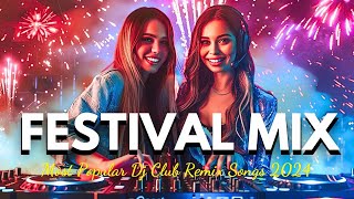 MEZCLA DE FIESTA 2024 🔥Tomorrowland Festival De Musica 2024 🔥Música Electrónica Para Ti [upl. by Chicky]