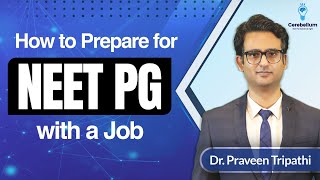 Is it possible to prepare for NEET PG with a Job  NEET PG 2025  NEET PG Strategy [upl. by Shayla767]