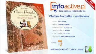 Chatka Puchatka  AA Milne  audiobook mp3 [upl. by Ocirderf]