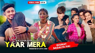 Bewafa Mera Yaar  Viral Girl Jiya  Thukra ke Mera Pyar  Rafique Shah New Hindi song  Love 2 End [upl. by Reinald853]