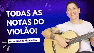 COMO SABER O NOME DE TODAS AS NOTAS NO BRAÇO DO VIOLÃO [upl. by Novert]