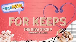 Dear MOR quotFor Keepsquot The Riva Story 021022 [upl. by Ahsieki]