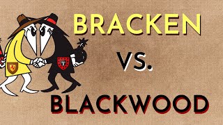 Bracken vs Blackwood [upl. by Nicko]