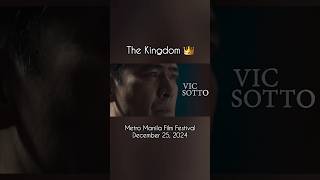 The Kingdom  Vic Sotto Piolo Pascual  December 25 2024  Metro Manila Film Festival movie [upl. by Sacha]