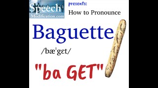 How to Pronounce Baguette [upl. by Jammin]