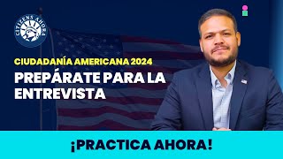 Responde a tu entrevista en 2024  Ciudadanía americana [upl. by Chlo]