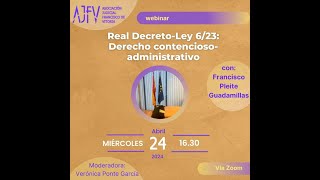 Análisis de Derecho contencioso administrativo del REAL DECRETOLEY 62023 DE 19 DE DICIEMBRE [upl. by Ernesto]