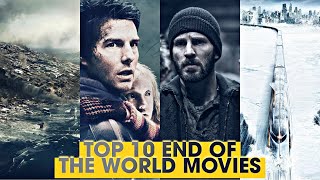 Top 10 End Of The World Movies You Must Watch [upl. by Cy]