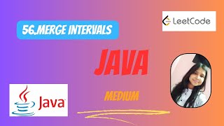 56 Merge Intervals  Java  LeetCode  Easy Wayleetcode leetcodejava [upl. by Horwath]