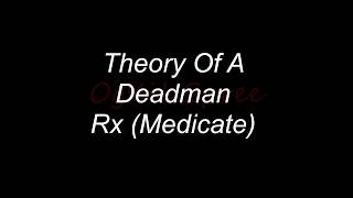 Rx Theory of a Deadman lyrics [upl. by Ruhtracm]