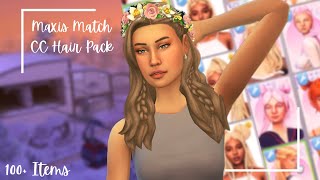 Sims 4 Maxis Match Hair Packs  DOWLOAD LINK  100 items [upl. by Craner493]