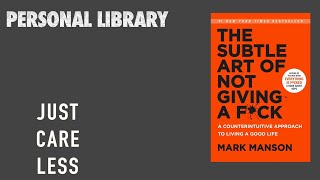 5 Powerful Ideas From Mark Manson´s quotThe Subtle Art Of Not Giving A Fckquot [upl. by Beaufert]