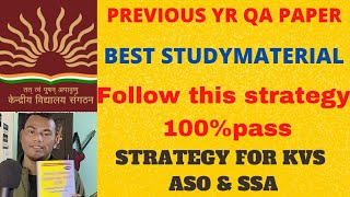 Strategy for KVS ASO amp SSA EXAM 2023  Study material  Previous Year quester paper [upl. by Ykcor]