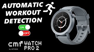 CMF By Nothing Watch Pro 2 How To Enable  Disable Workout Detection [upl. by Eniac]