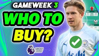 GAMEWEEK 3 BEST PLAYERS TO BUY✅ Fantasy Premier League 202425 [upl. by Ennair449]