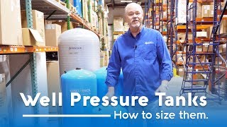 How to Size a Well Pressure Tank [upl. by Naamana]