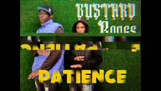 BUSTARD RONGS  PATIENCE OFFICIAL AUDIO [upl. by Lebazi]