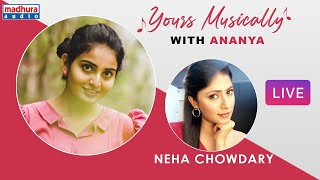 Yours Musically With VakeelSaab Actress Ananya Nagalla  Neha Chowdary  Madhura Audio [upl. by Oirtemed]