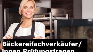 Bäckereifachverkäufer Prüfungsfragen [upl. by Aland]