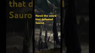 Narsil the sword that defeated Sauron  lord of the rings lore Shorts [upl. by Lanod]