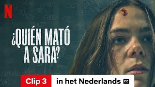 ¿Quién mató a Sara Seizoen 3 Clip 3 ondertiteld  Trailer in het Nederlands  Netflix [upl. by Githens317]