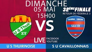 Fédérale3  US Thuir  SU Cavaillon  32es France Retour  05 Mai 19 [upl. by Naves]