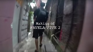 Favela Vive 2 Making of amp Mini Doc  ADL  BK  Funkero  MV Bill [upl. by Berkie]