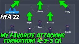 MY BEST ATTACKING FORMATION 433 2  FIFA 22 BEST TACTICS [upl. by Scever]