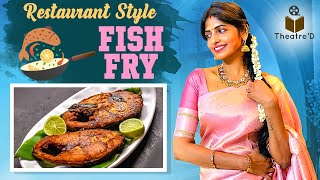 ஒட்டாமல் உதிராமல் ஒரு Fish Fry  Vanjaram Fish Fry  Theatre D [upl. by Giordano78]