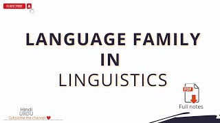 Language Family  Language Family in linguistics  Introduction to language studies [upl. by Oeramed907]