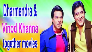 Dharmendra amp Vinod khanna together movies [upl. by Yarazed]