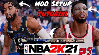 NEW How to Setup and Install Mods on NBA 2K21 PC Tutorial 1080p Scoreboards Murals etc [upl. by Hsital]